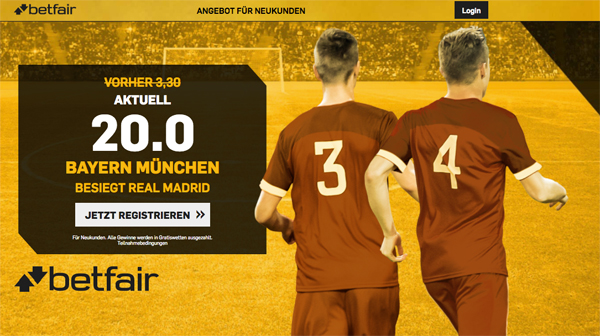 betfair verbesserte quote real madrid bayern münchen
