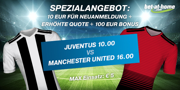 Bet-at-home Juventus Manchester United verbesserte Quoten