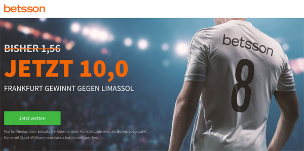 betsson erhöhte Quote Frankfurt Sieg Limassol
