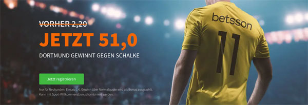 Betsson Quotenboost Wette Schalke Dortmund