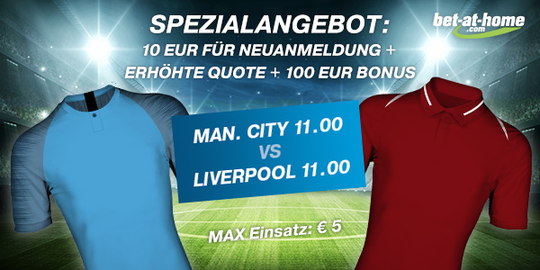 Bet-at-home Quotenboost Man City - Liverpool