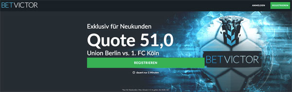 BetVictor Mega-Quote Köln besiegt Union Berlin Wetten