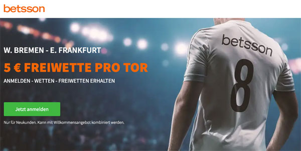 Betsson Freiwetten Werder Bremen - Eintracht Frankfurt