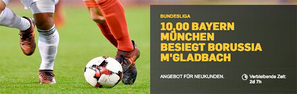 Betfair Top-Quote Gladbach Bayern
