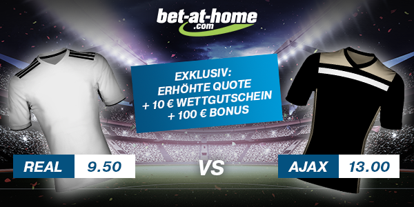 Bet-at-home Topquoten Real Madrid Ajax Amsterdam