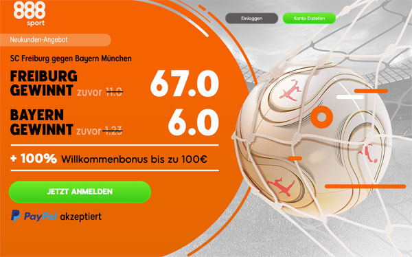 Erhöhte Quoten 888sport Freiburg Bayern Wetten
