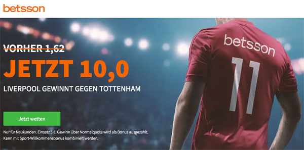 Betsson Quotenboost Liverpool Tottenham Wetten