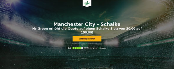 Mr Green verbesserte Quote Man City - Schalke 04 Wetten