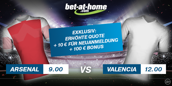 Bet at home Topquoten Arsenal - Valencia Wetten