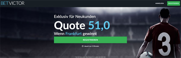 BetVictor erhöhte Quote Frankfurt besiegt Chelsea Wetten