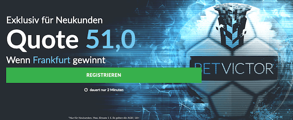 Quotenboost Bundesliga Betvictor SGE FCA