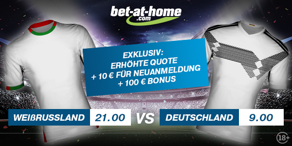 Verbesserte Quoten Weißrussland - Deutschland Wetten Bet at home