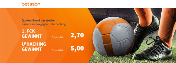 Betsson verbesserte Quoten Kaiserslautern - Unterhaching