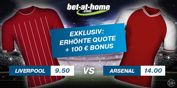 Verbesserte Quote Liverpool Arsenal Bet at home