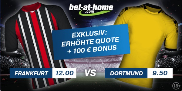 Bet-at-home Eintracht Frankfurt Borussia Dortmund Quotenboost
