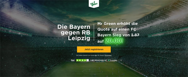 Mr Green erhöhte Quote Bayern Sieg in Leipzig Wette