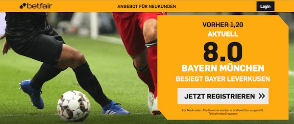 Betfair Bayern München Bayer Leverkusen erhöhte Quote