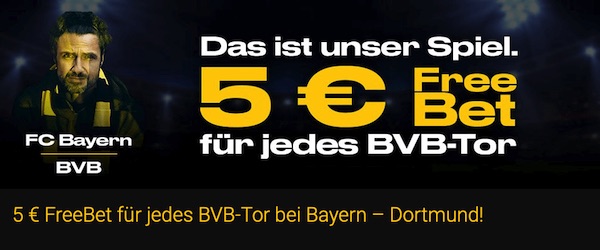 Bwin Das ist unser Spiel FCB BVB 5€ Freiwette pro Tor