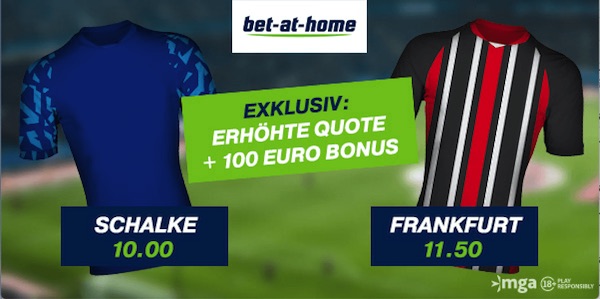 Bet-at-home Schalke 04 Eintracht Frankfurt Quotenboost wetten