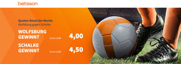 Betsson verbesserte Quote Wolfsburg Schalke Wetten