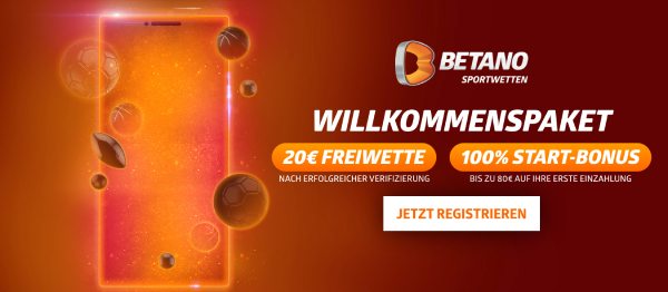 Betano Bonus Neukunden Willkommenspaket 