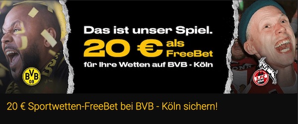 Bwin Borussia Dortmund FC Köln Das ist unser Spiel Freiwette