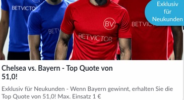 Betvictor Chelsea Bayern Boost