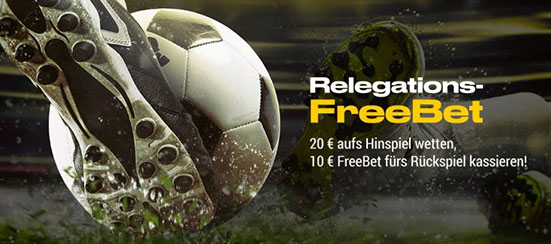 Bwin Freebet Relegation Hinspiel Rückspiel Wetten