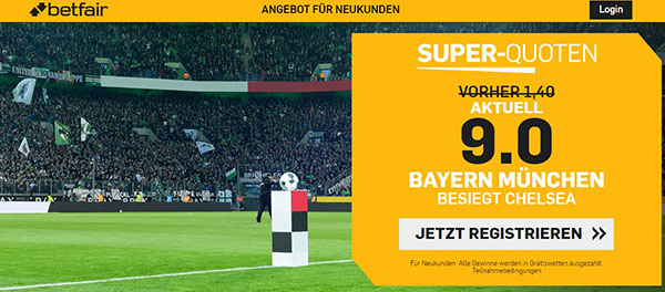 Betfair verbesserte Quote weniger Risiko Bayern Chelsea