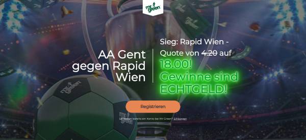 Gent - Rapid Wetten verbesserte Quote Mr Green