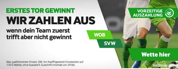 Betway VfL Wolfsburg Werder Bremen erstes Tor zahlt Wette aus