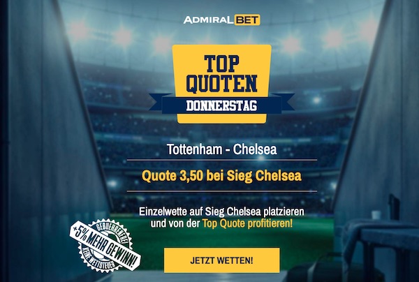 Admiral Bet Tottenham Chelsea Wetten