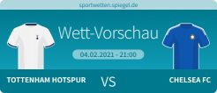 Wettvorschau Tottenham Chelsea