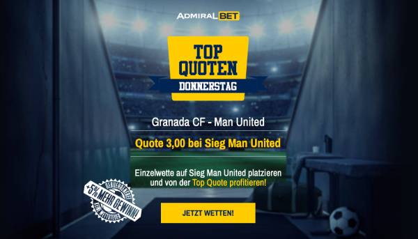 AdmiralBet erhöhte Quote Man united besiegt Granada