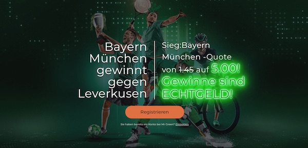 Mr Green Bayern München erhöhte Quote Werkself wetten