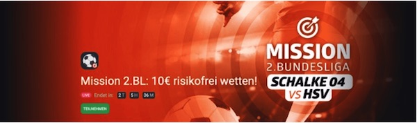 Betano Mission 2. BuLi risikofreie Wette Schalke 04 - Hamburg