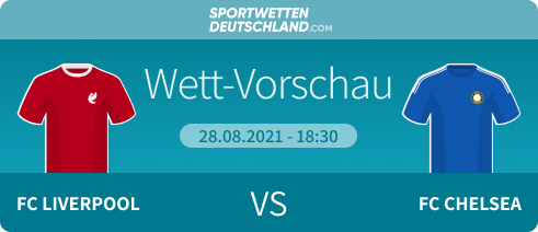Wett Vorschau Liverpool Chelsea Wetten Quoten Prognose Promos