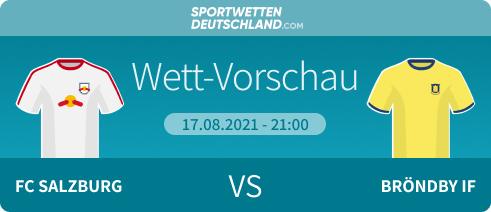 Wett Vorschau Salzburg Bröndby Wetten erhöhte Quoten Freiwetten CL Playoff