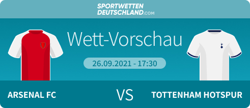 Arsenal - Tottenham Wett-Tipp Quoten Wetten Angebote