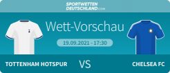 Tottenham - Chelsea Wett-Tipp Quoten Angebote Prognose Wetten