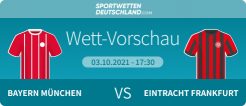 Bayern - Frankfurt Wett-Tipp Quoten die besten Sportwetten Angebote