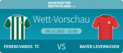 Ferencvaros - Leverkusen Wett-Tipp Quoten Prognose