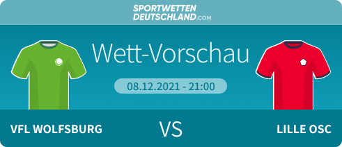 Wolfsburg - Lille Wett-Tipp Quoten Angebote