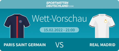 PSG - Real Madrid Quotenvergleich Prognose Wett-Tipp Angebote