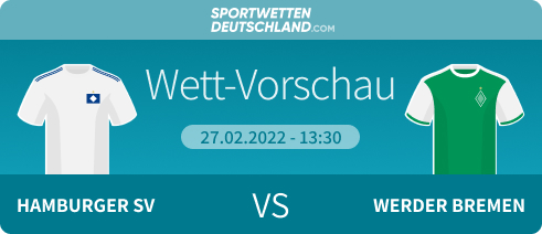 HSV - Werder Bremen Quotenvergleich Prognose Wett-Tipp Angebote