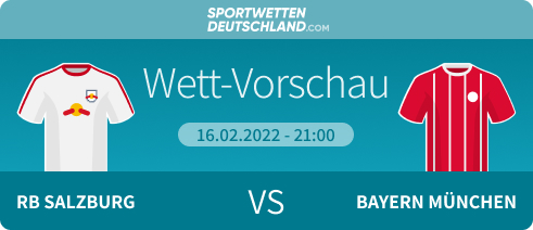 Salzburg - Bayern München Quotenvergleich Prognose Wetten Tipp