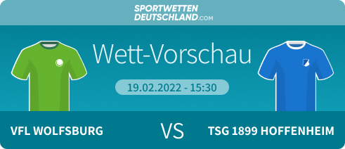 Wolfsburg - Hoffenheim Quotenvergleich Prognose Wett-Tipp Angebote