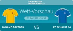 Dresden - Schalke Prognose Quotenvergleich Wetten Tipp