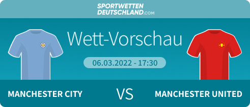 Man City - Man United Quotenvergleich Prognose Wetten Quoten