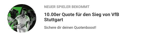 Unibet verbesserte Wettquote Stuttgart - Köln